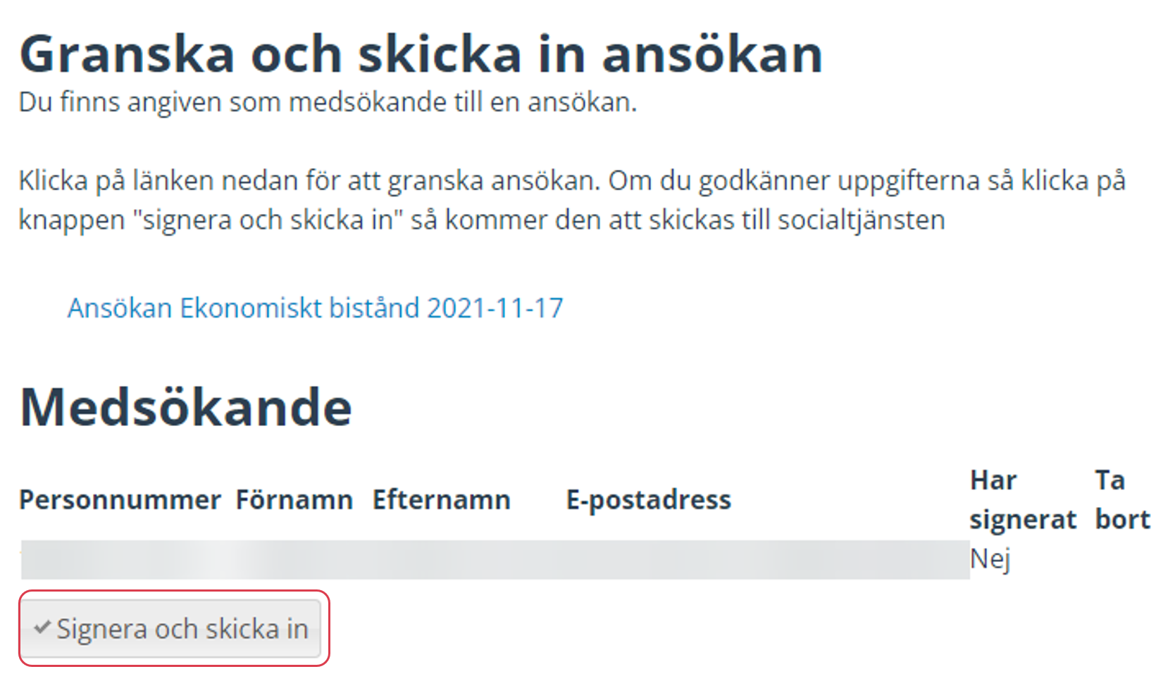 Vit bakgrund med text i svart. Rubrik: Granska och skicka in ansökan. 