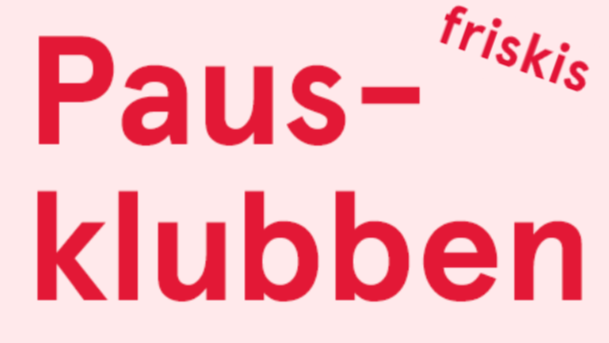Pausklubben - friskis