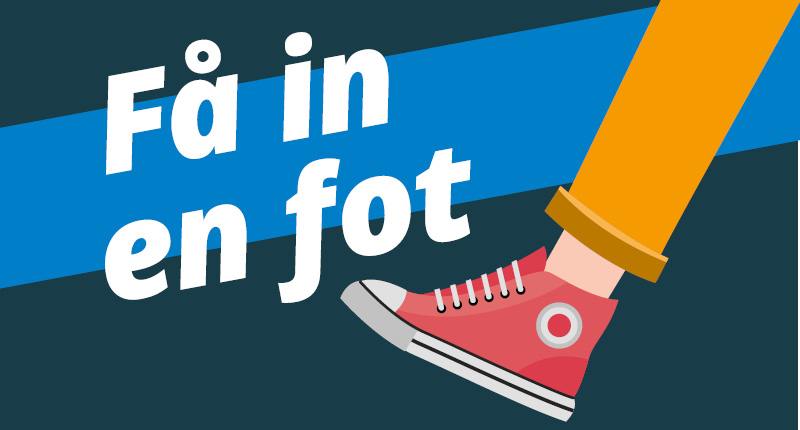 illustration i blått, gult och rött föreställande en fot med gympadoja som tar ett kliv mot mitten. Ovanför står texten Få en en fot.